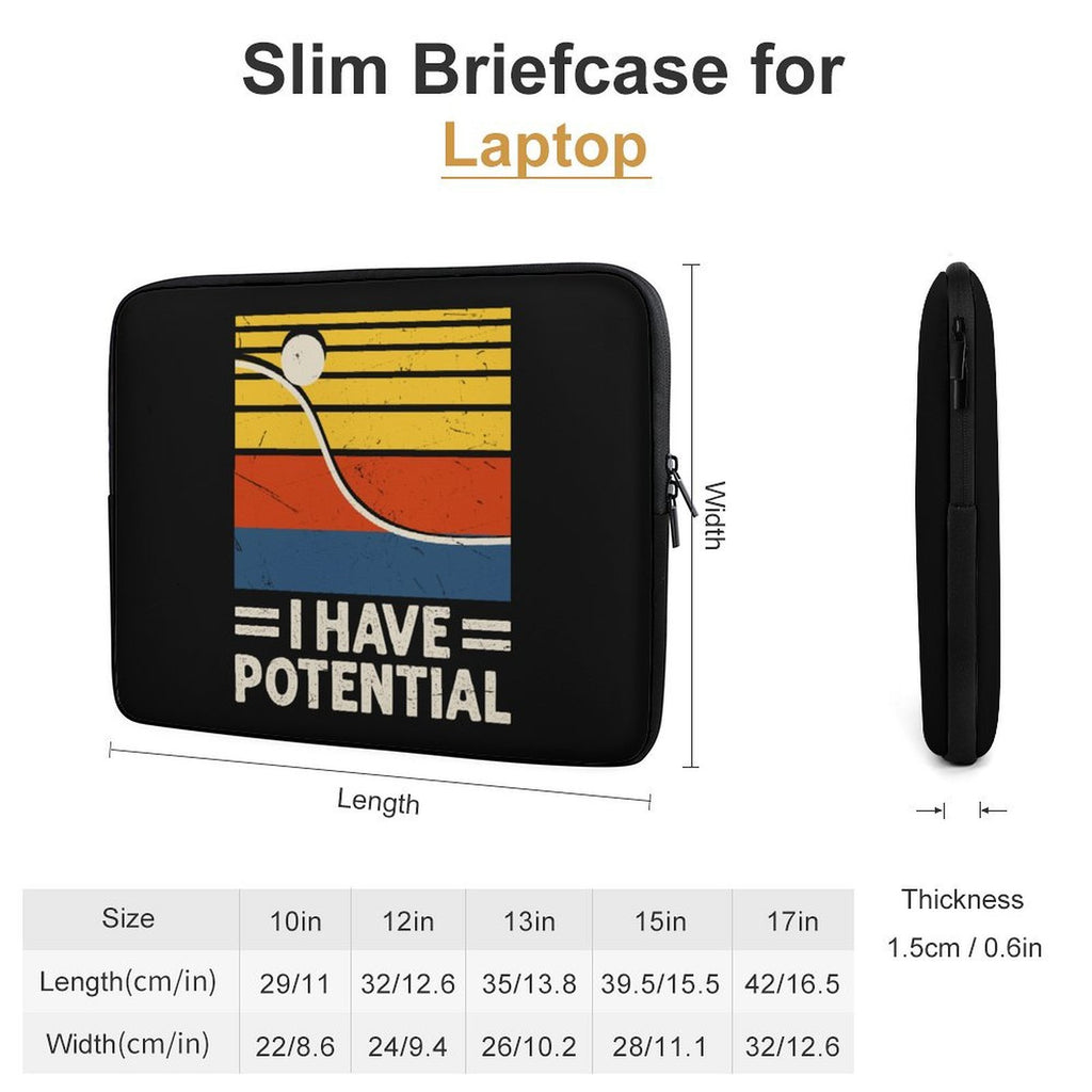 I Have Potential, Physics Laptop Sleeve (Multiple Sizes) Laptop Sleeve Printed Offshore Science