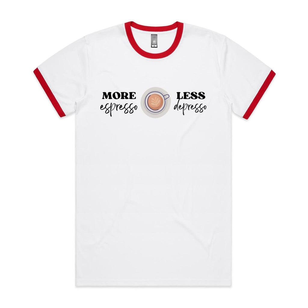 More Espresso, Less Depresso - Staple Ringer Tee White Red Ringer T-Shirt Coffee Printed In Australia