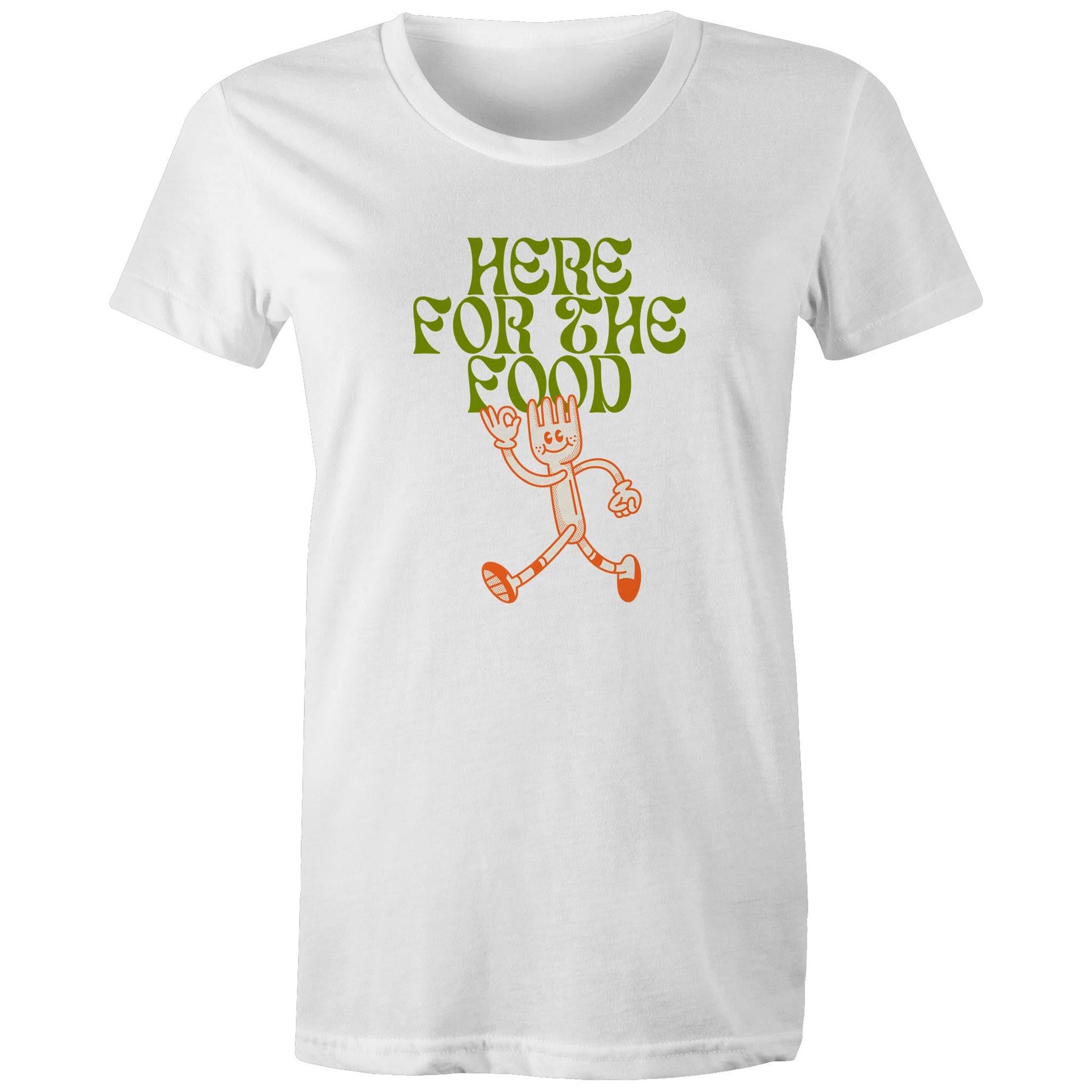 Here For The Food - Womens T-shirt White Womens T-shirt Food Printed In Australia