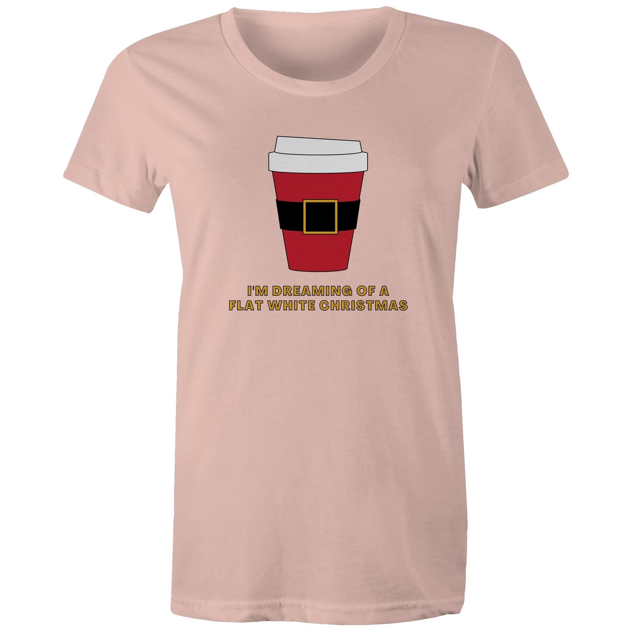 I'm Dreaming Of A Flat White Christmas, Coffee - Womens T-shirt Pale Pink Womens Christmas T-shirt Christmas Printed In Australia