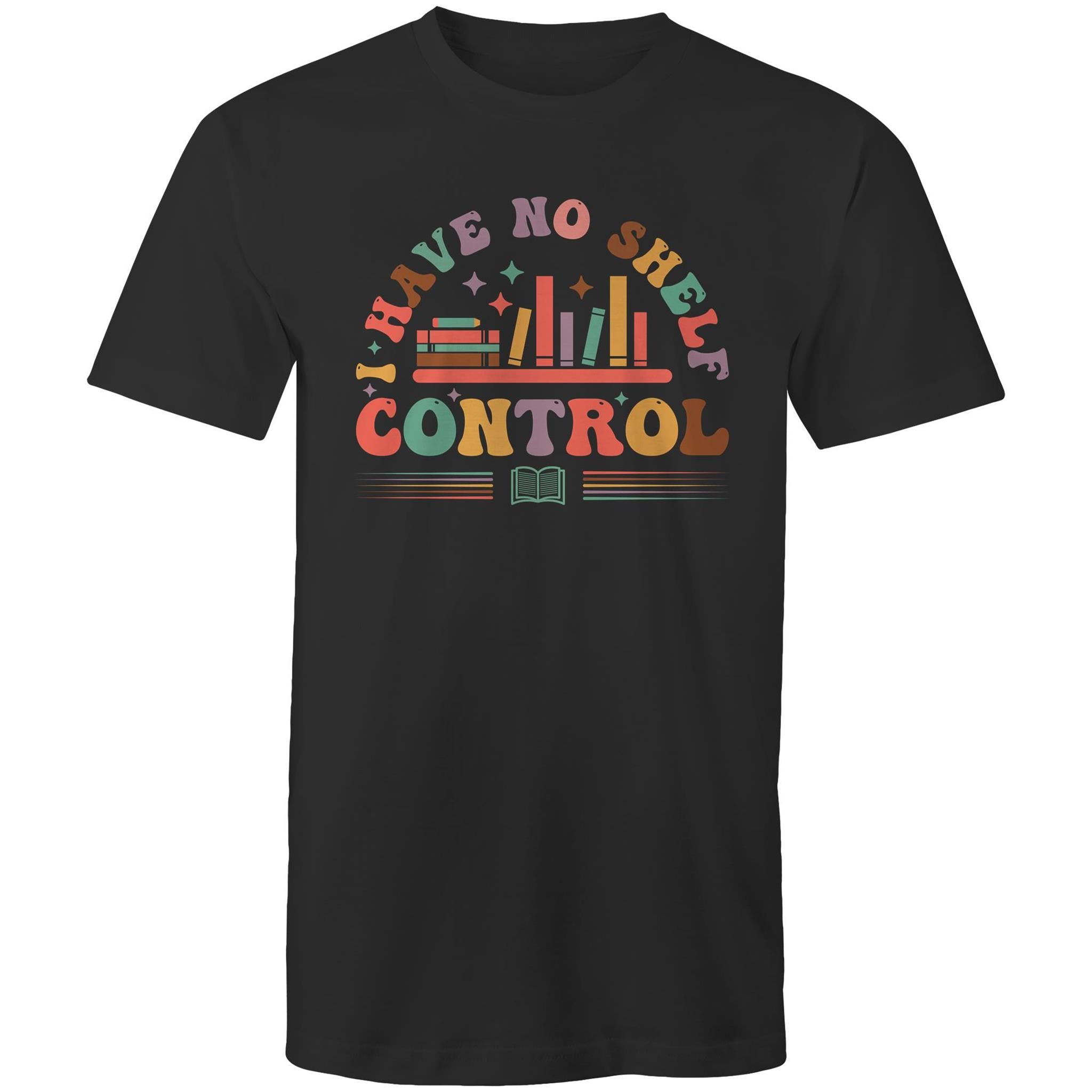 I Have No Shelf Control, Books - Mens T-Shirt Black Mens T-shirt Printed In Australia Reading