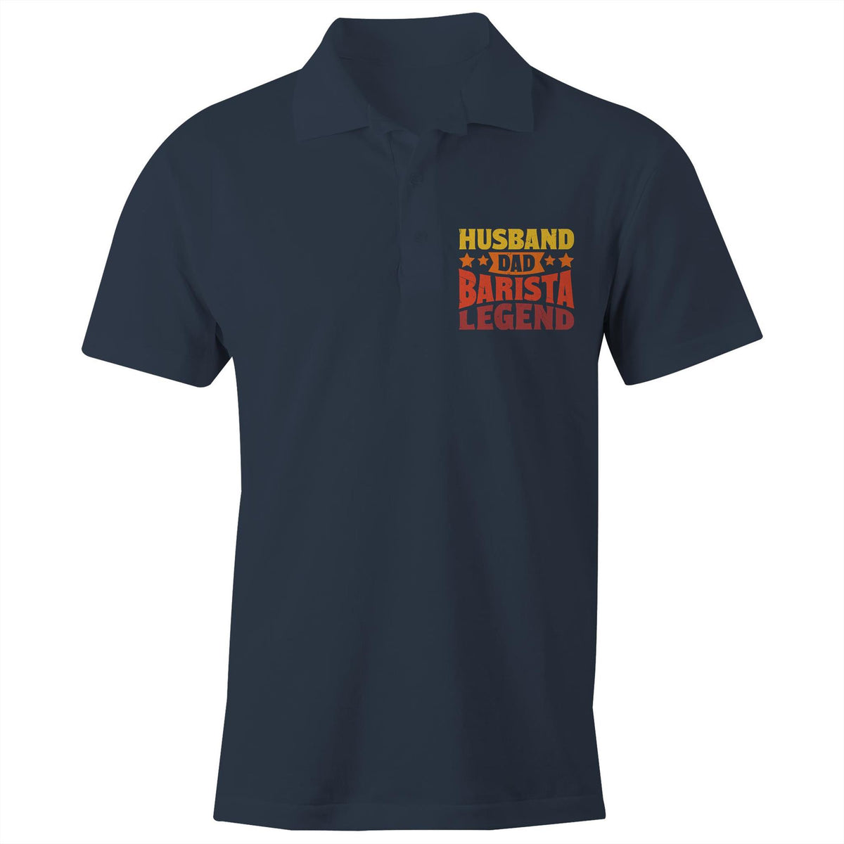 Husband Dad Barista Legend AS Colour Chad Polo Shirt