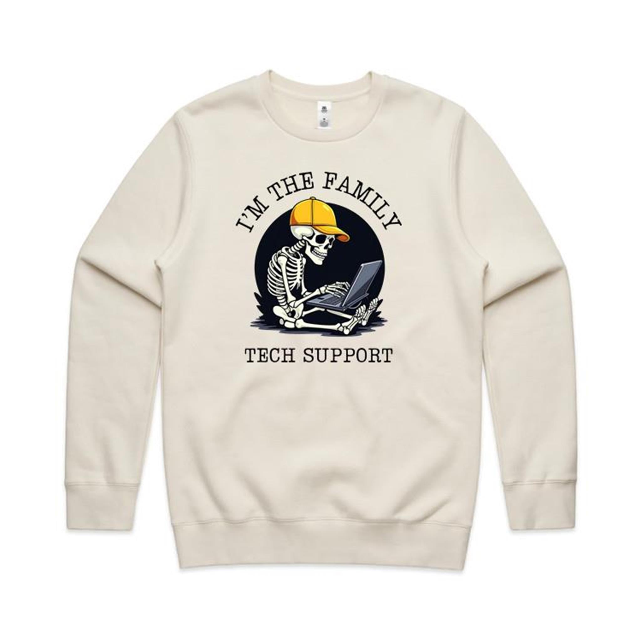 I'm The Family Tech Support, Skeleton - AS Colour Stencil Crew Sweatshirt Ecru Sweatshirt Printed In Australia Tech