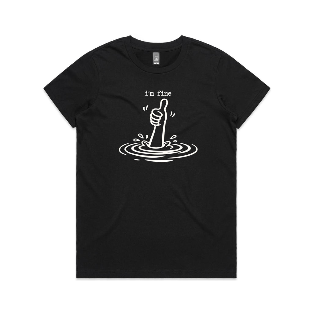 I'm Fine Drowning Thumbs Up Women's AS Colour T-shirt