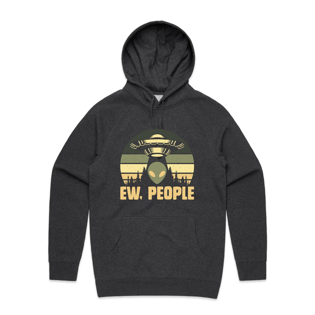 Alien, Ew People - Mens Hoodie Asphalt Marle Mens Hoodie Printed In Australia Sci Fi