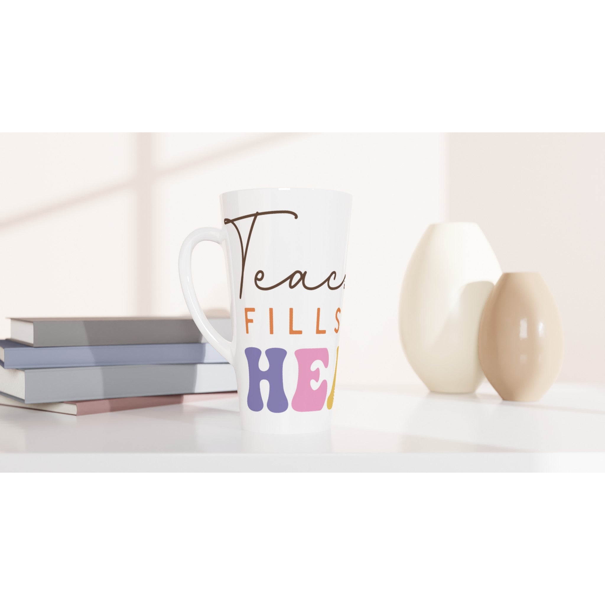 Teaching Fills My Heart White Latte 17oz Ceramic Mug Latte Mug Globally Fulfilled Teacher