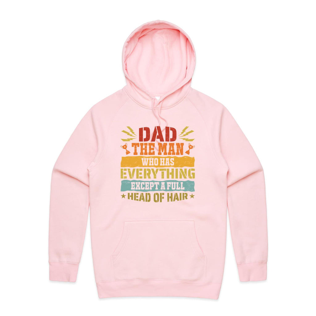Dad, The Man Who Has Everything, Except A Full Head Of Hair - Mens Hoodie