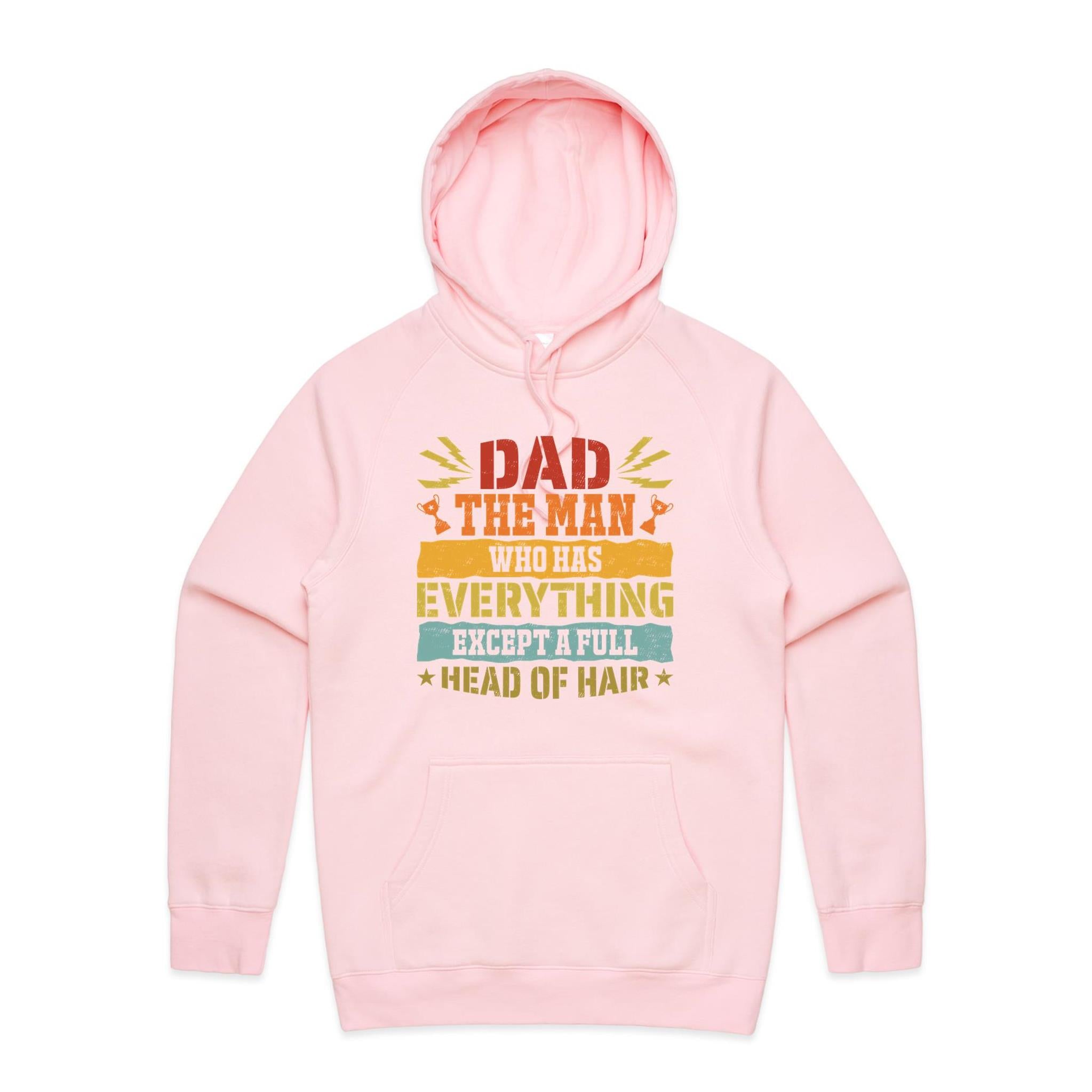 Dad, The Man Who Has Everything, Except A Full Head Of Hair - Mens Hoodie