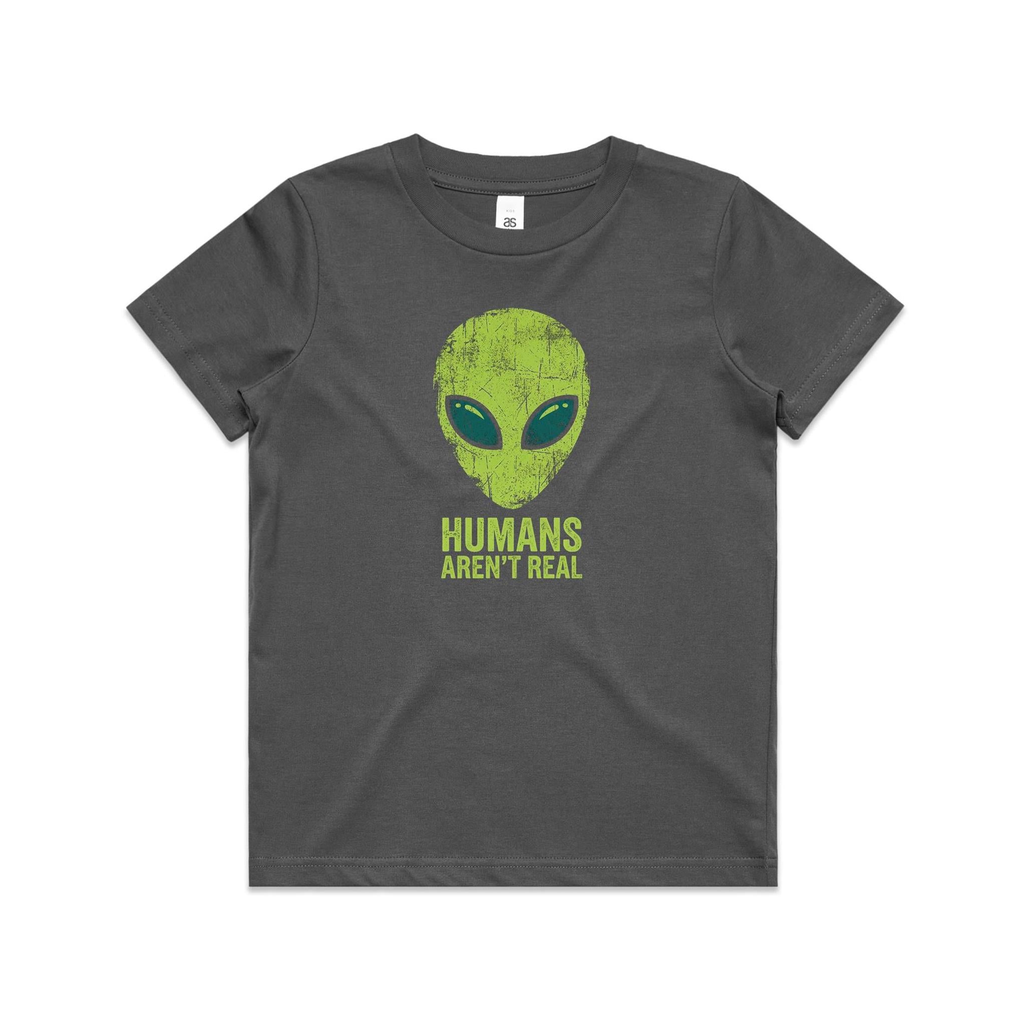 Alien, Humans Aren't Real Kids AS Colour T-shirt