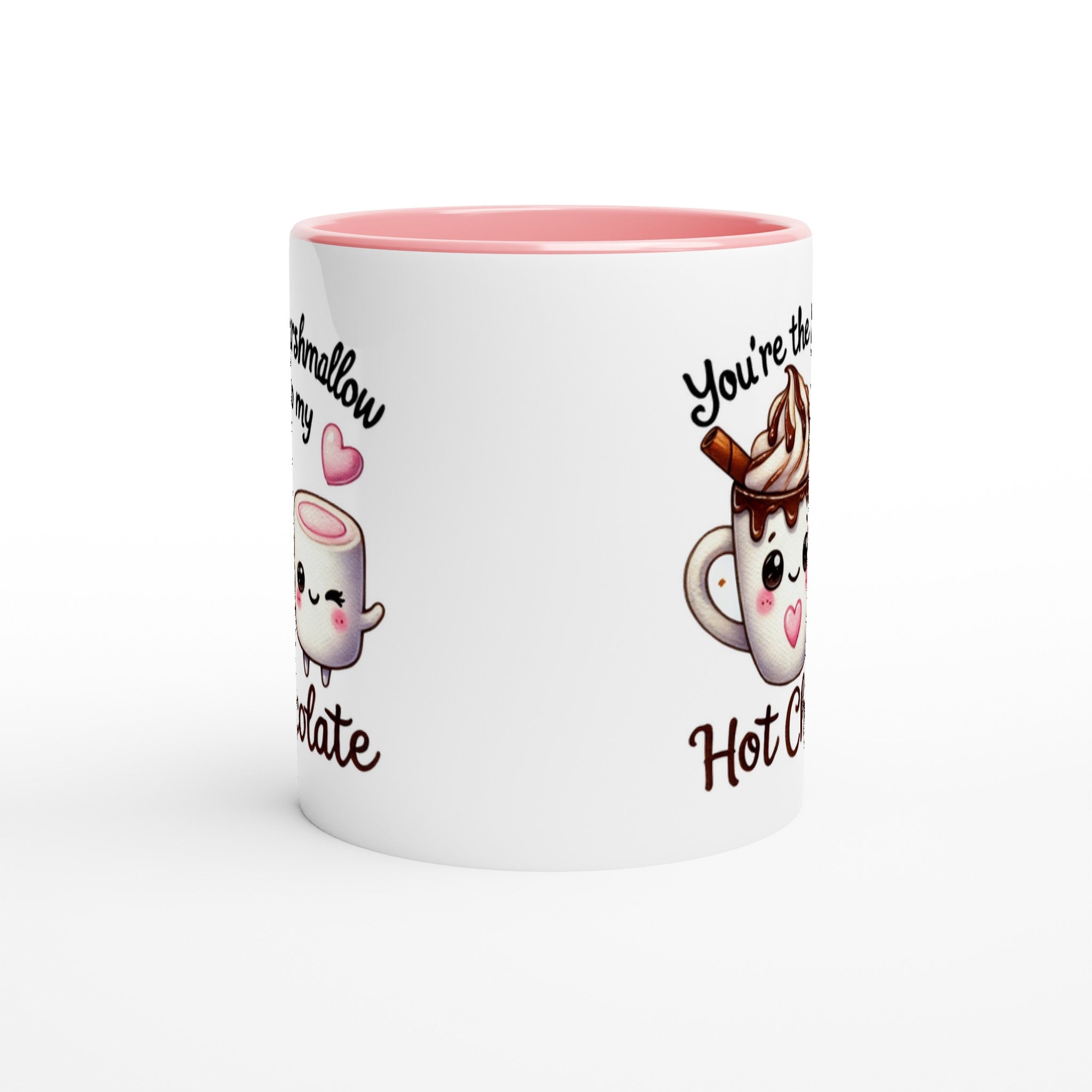 You're The Marshmallow To My Hot Chocolate, Valentine - White 11oz Ceramic Mug with Colour Inside Colour 11oz Mug Food Globally Fulfilled Love