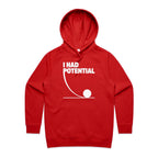 I Had Potential Women's AS Colour Hoodie
