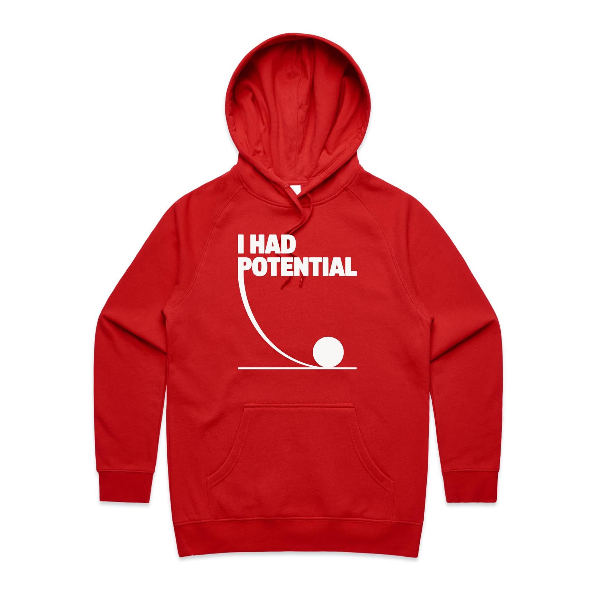 I Had Potential Women's AS Colour Hoodie