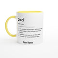 Personalised - Dad Definition - White 11oz Ceramic Mug with Color Inside Ceramic Yellow Personalised 11oz Mug Customise Dad Globally Fulfilled Name Personalise