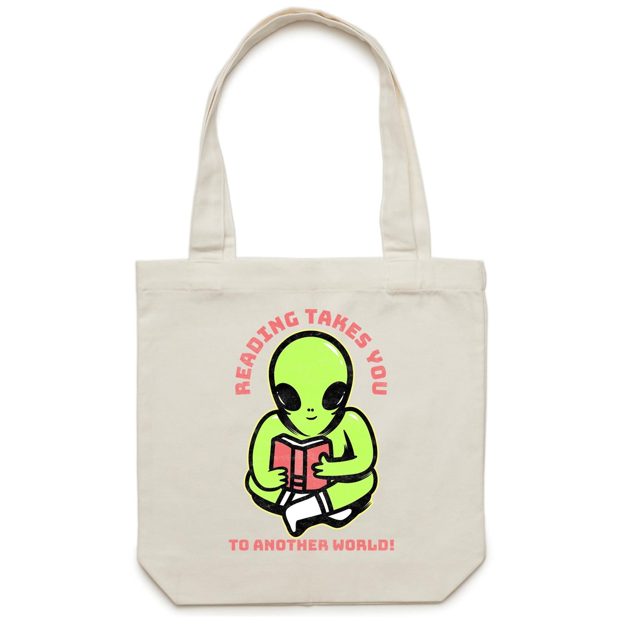 Reading Takes You To Another World, Alien - Canvas Tote Bag Cream One Size Tote Bag Printed In Australia