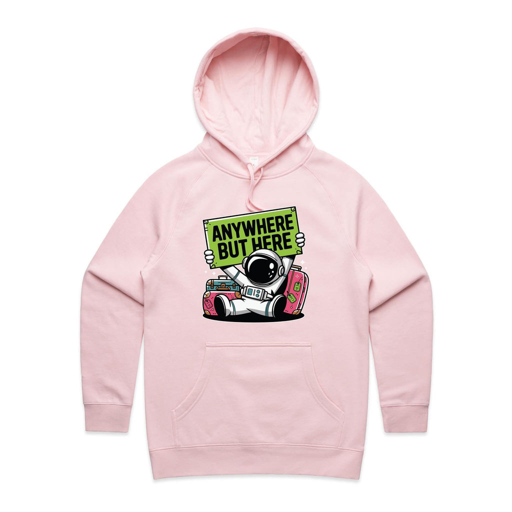 Astronaut, Anywhere But Here - Womens Hoodie Pink Womens Hoodie Printed In Australia Space