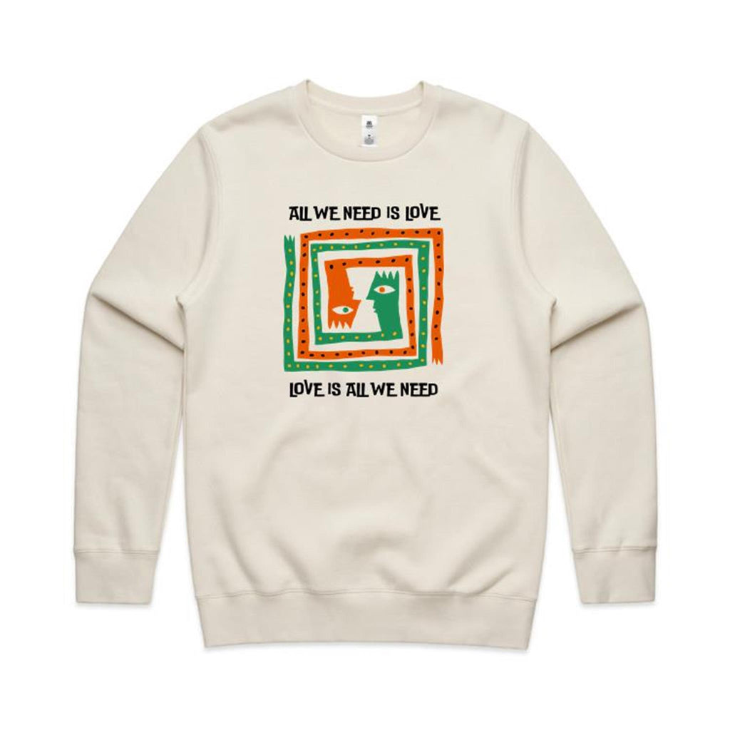 All We Need Is Love - AS Colour Stencil Crew Sweatshirt Ecru Sweatshirt Love Printed In Australia