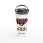 Personalised - I'm A Super Dad - White 15oz Stainless Steel Travel Mug Default Title Personalised Travel Mug Customise Dad Personalise