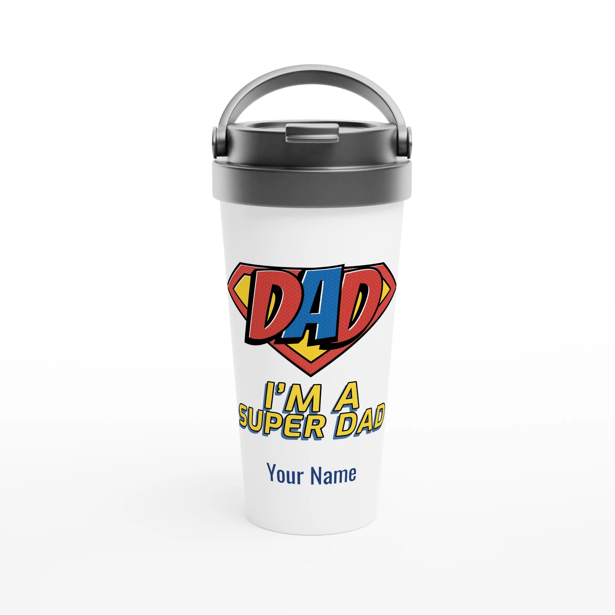 Personalised - I'm A Super Dad - White 15oz Stainless Steel Travel Mug Default Title Personalised Travel Mug Customise Dad Personalise
