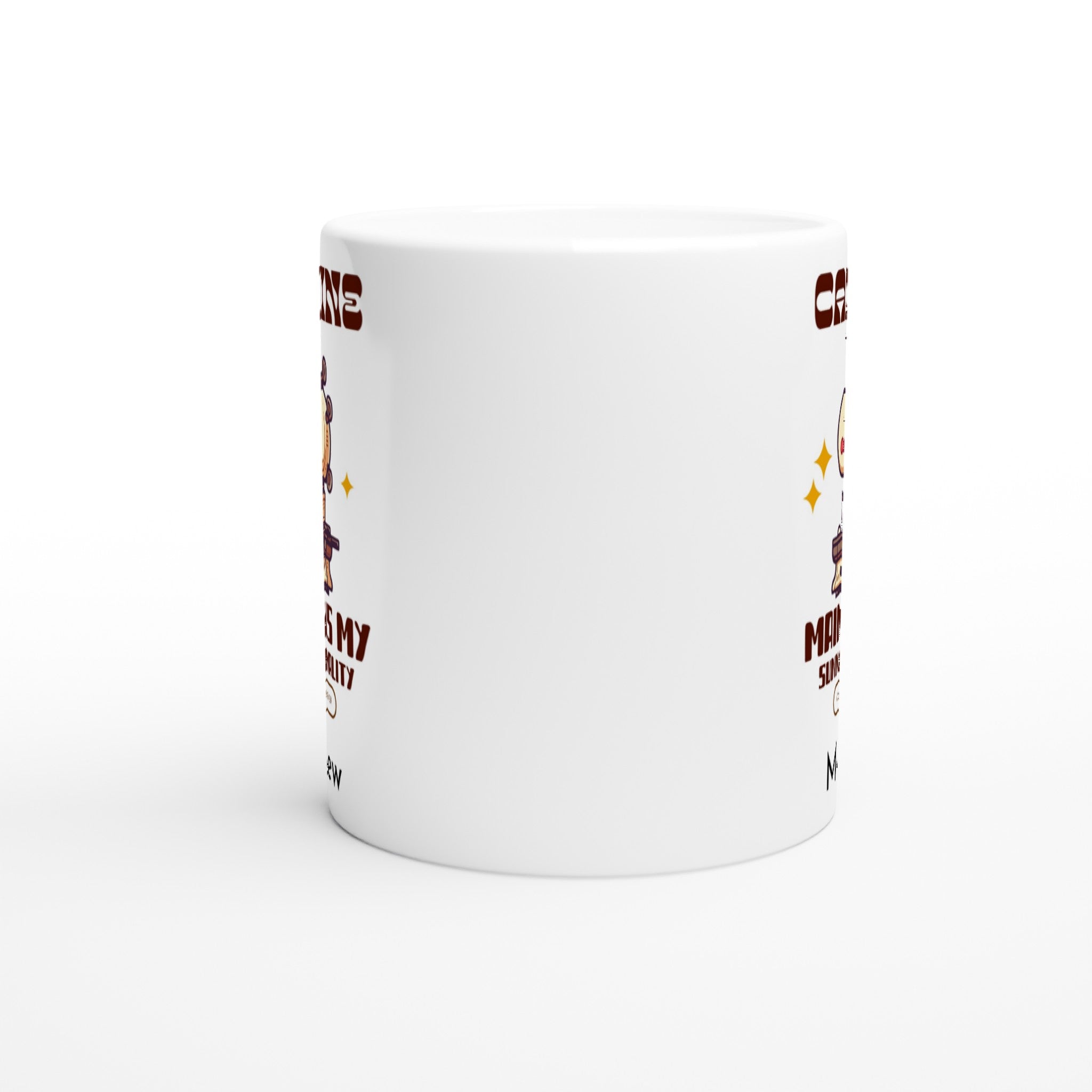 Personalise - Caffeine Maintains My Sunny Personality - White 11oz Ceramic Mug Personalised 11oz Mug Coffee customise Globally Fulfilled personalise