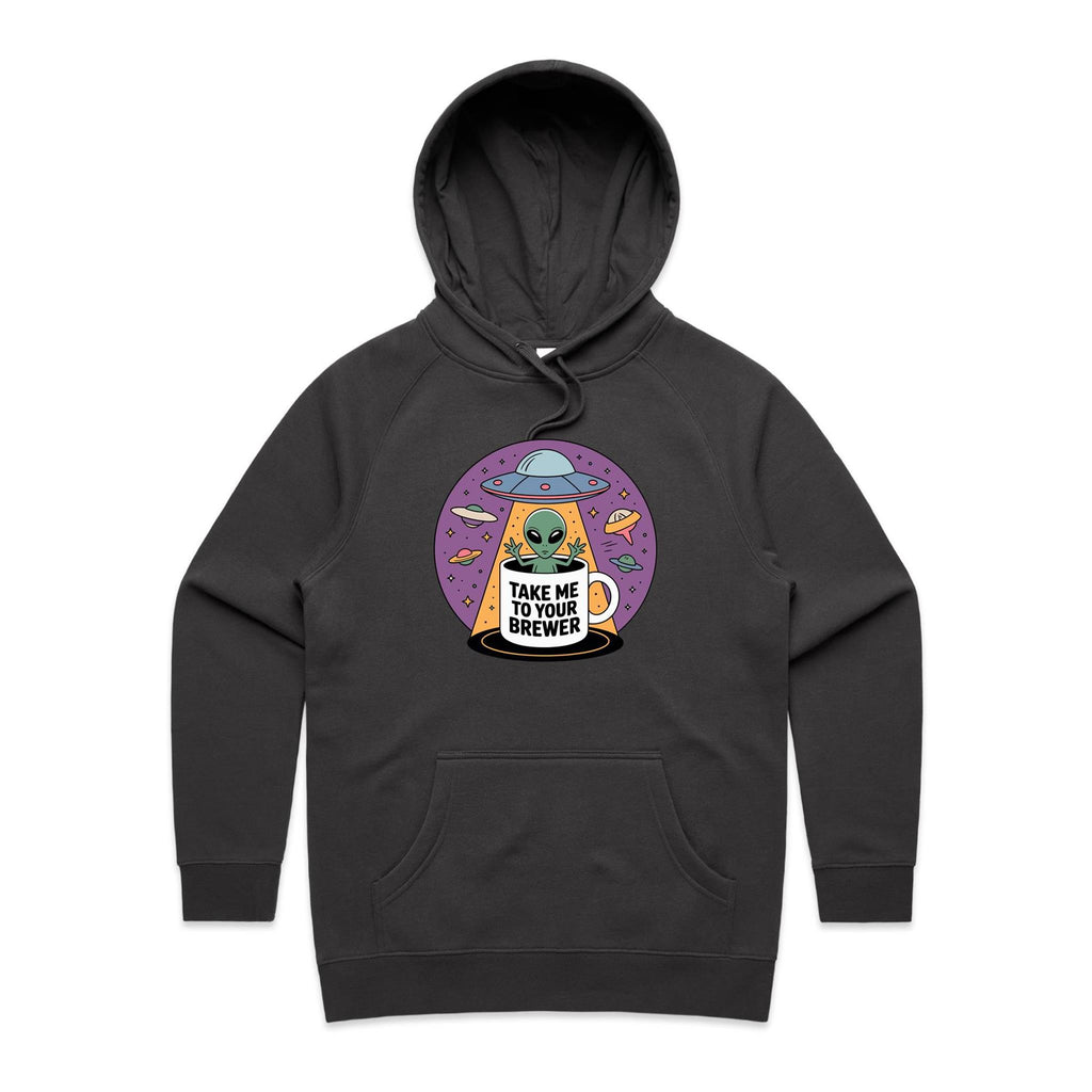 Coffee, Alien, UFO, Take Me To Your Brewer Women's AS Colour Hoodie Coal Womens Hoodie Coffee Printed In Australia Sci Fi
