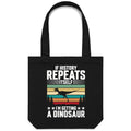 I'm Getting A Dinosaur Canvas Tote Bag