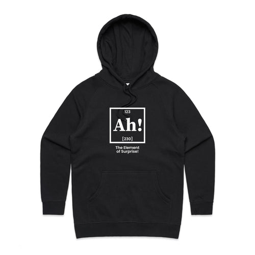 Ah! The Element Of Surprise Women's AS Colour Hoodie Black Womens Hoodie Printed In Australia Science