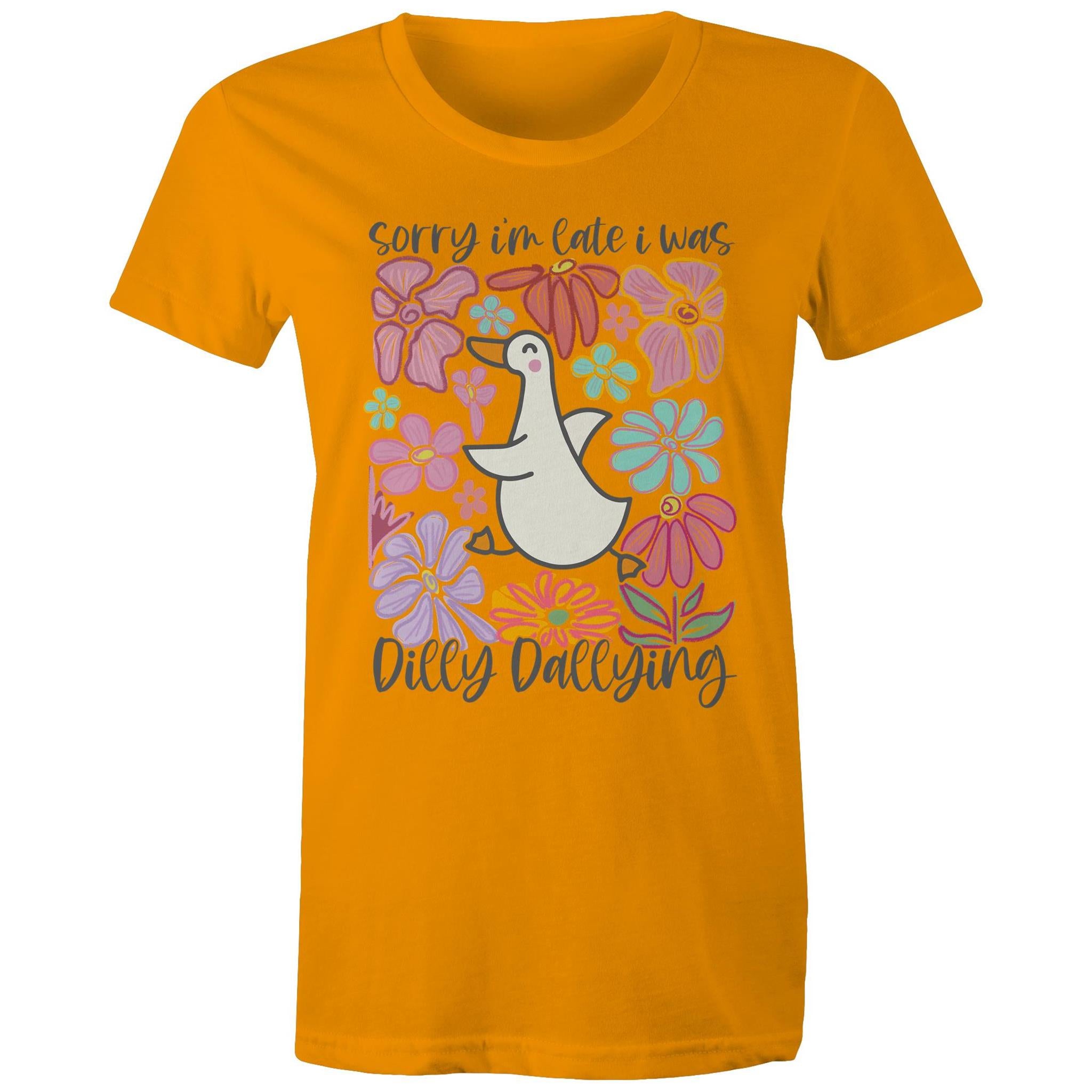 Sorry I'm Late, I Was Dilly Dallying - Womens T-shirt Orange Womens T-shirt animal Printed In Australia