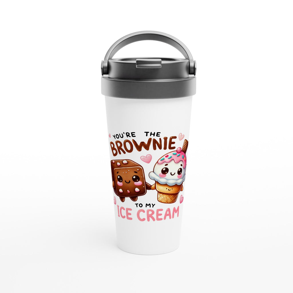 You're The Brownie To My Ice Cream, Valentine - White 15oz Stainless Steel Travel Mug Default Title Travel Mug Food Globally Fulfilled Love