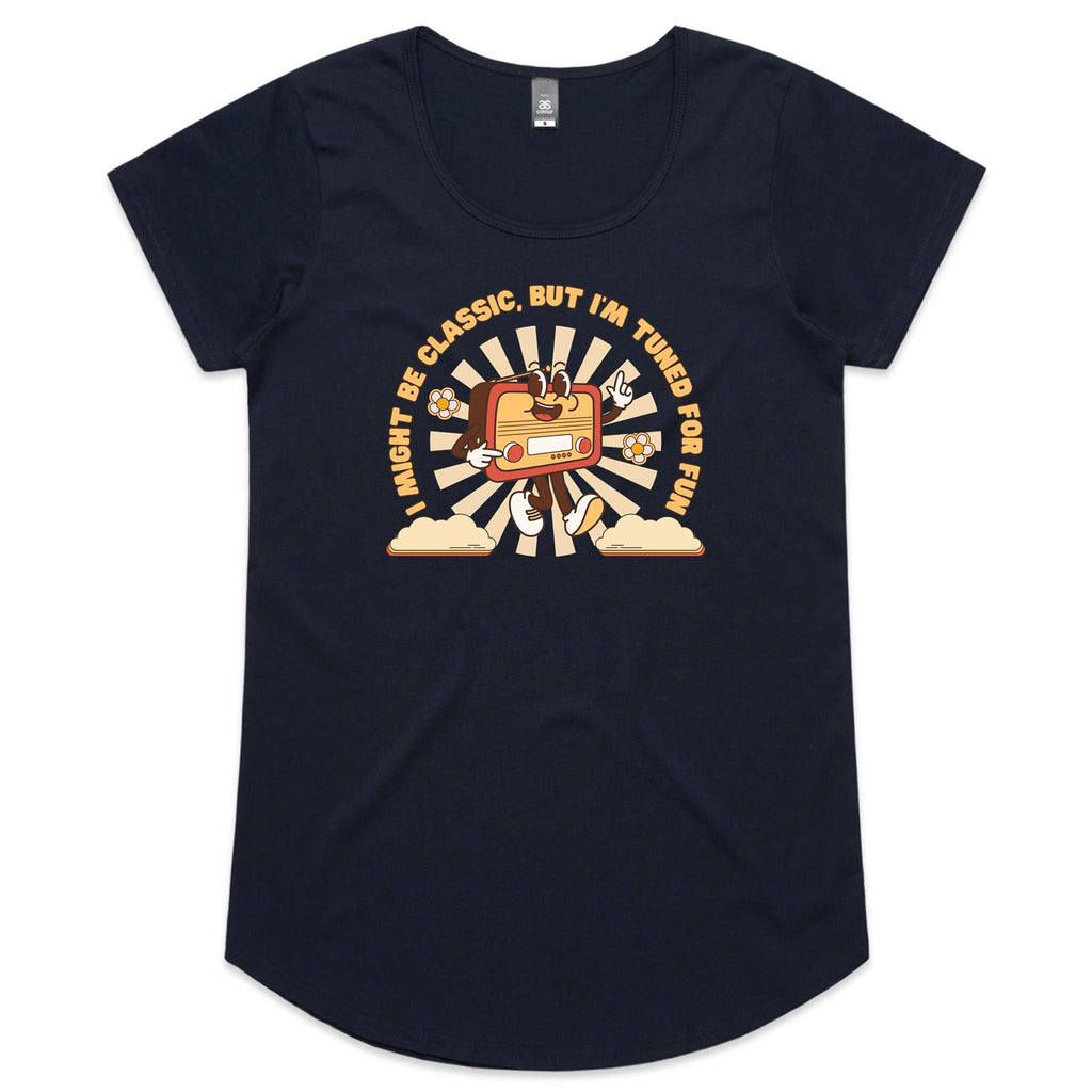 I Might Be Classic But I'm Tuned For Fun, Old Radio - Womens Scoop Neck T-Shirt Navy Womens Scoop Neck T-shirt Music Printed In Australia Retro