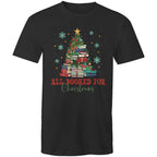 All Booked For Christmas - Mens T-Shirt Black Mens Christmas T-shirt Christmas Printed In Australia