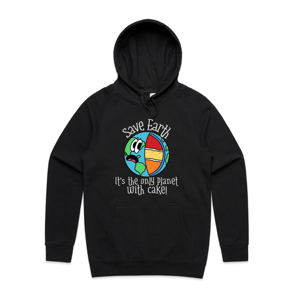 Save Earth, Its The Only Planet With Cake - Mens Hoodie Black Mens Hoodie Environment Food Printed In Australia