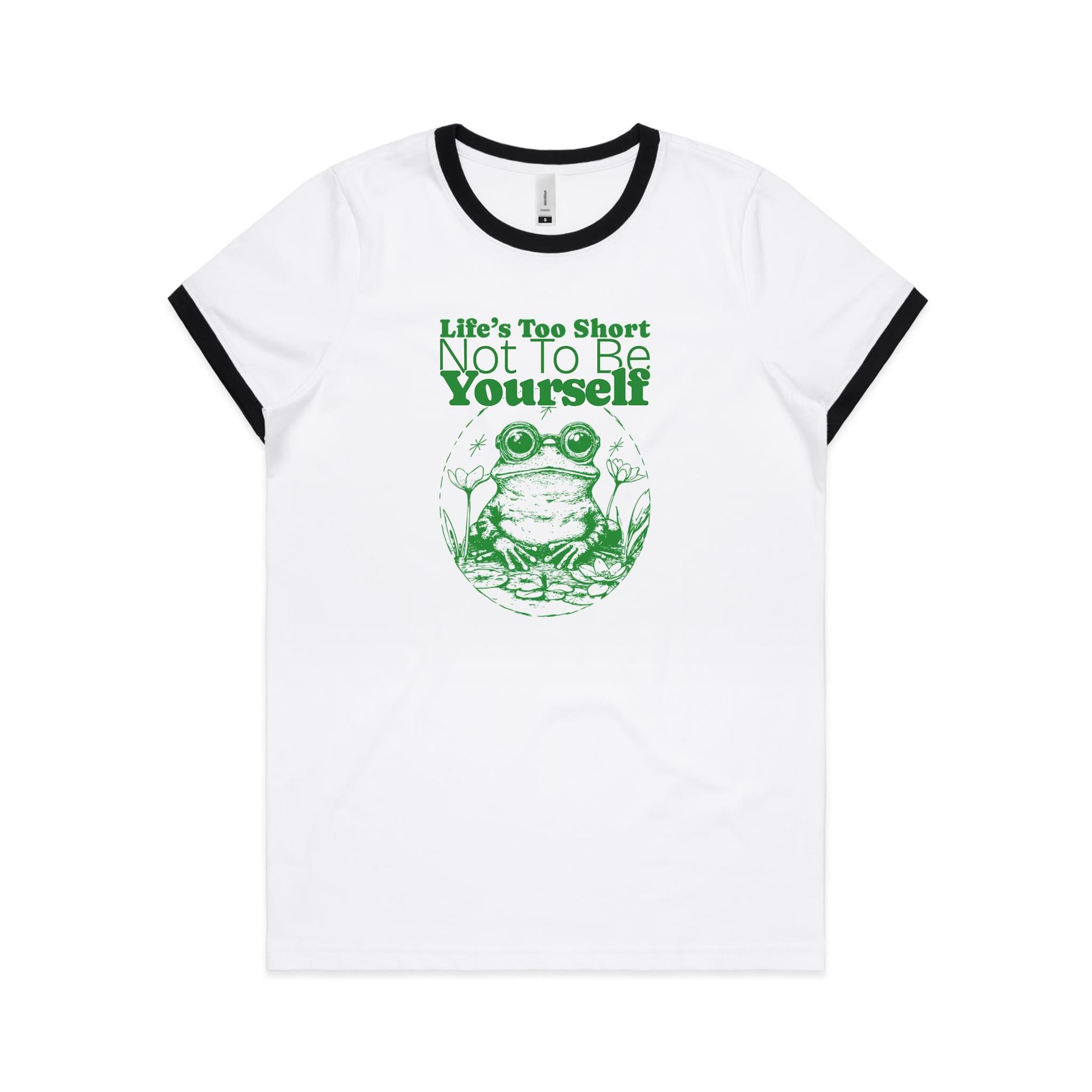 Life's Too Short Not To Be Yourself - Women's Ringer Tee