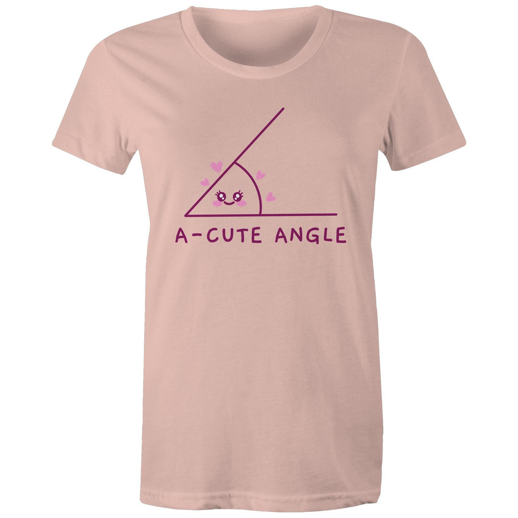 A-cute Angle - Womens T-shirt Pale Pink Womens T-shirt Maths Printed In Australia