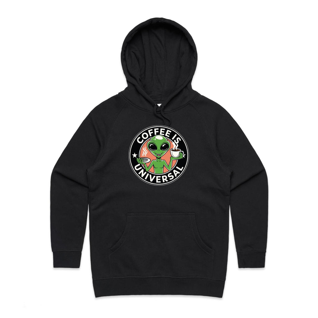 Coffee Is Universal, Alien - Womens Hoodie Black Womens Hoodie Coffee Printed In Australia Sci Fi