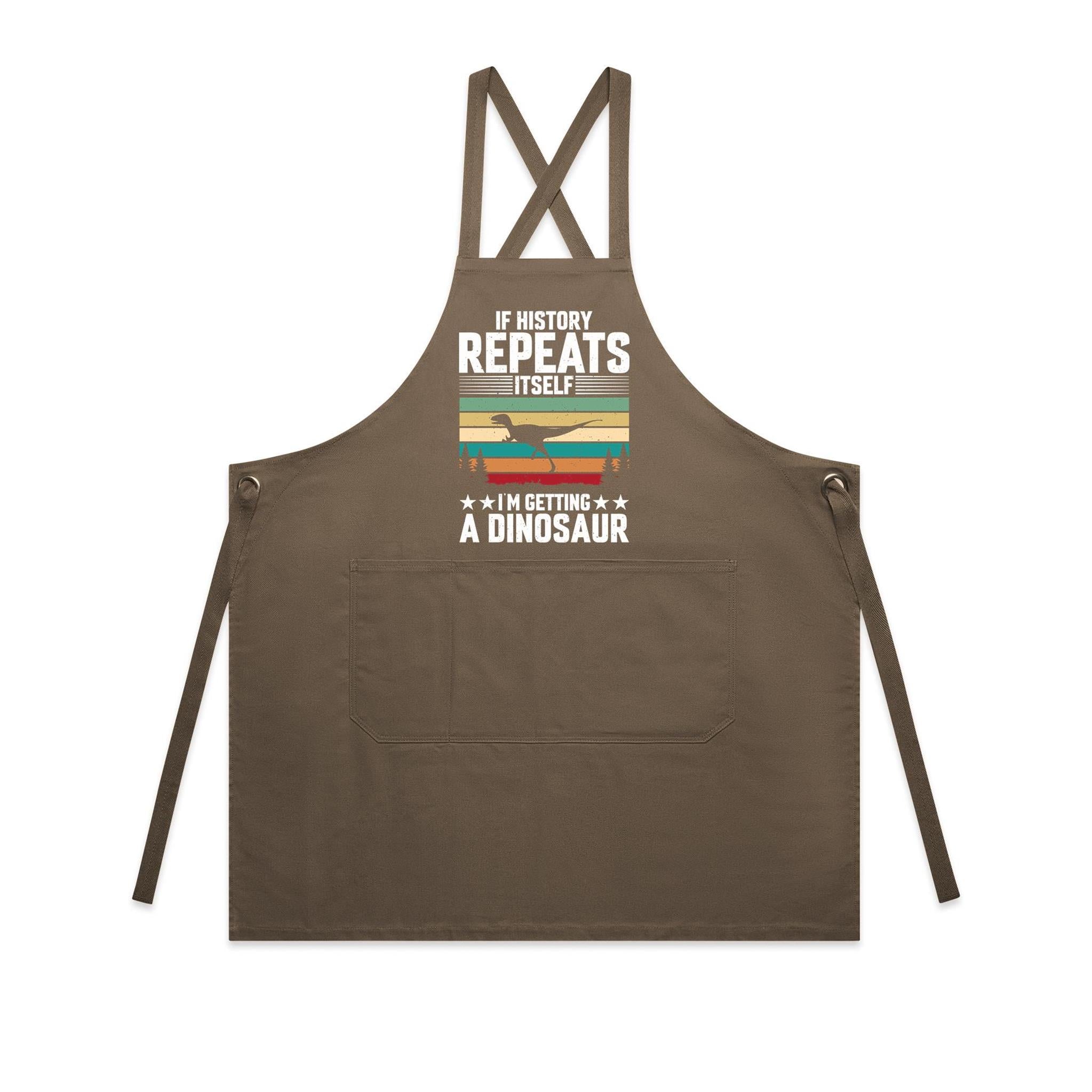 I'm Getting A Dinosaur AS Colour Carrie Apron