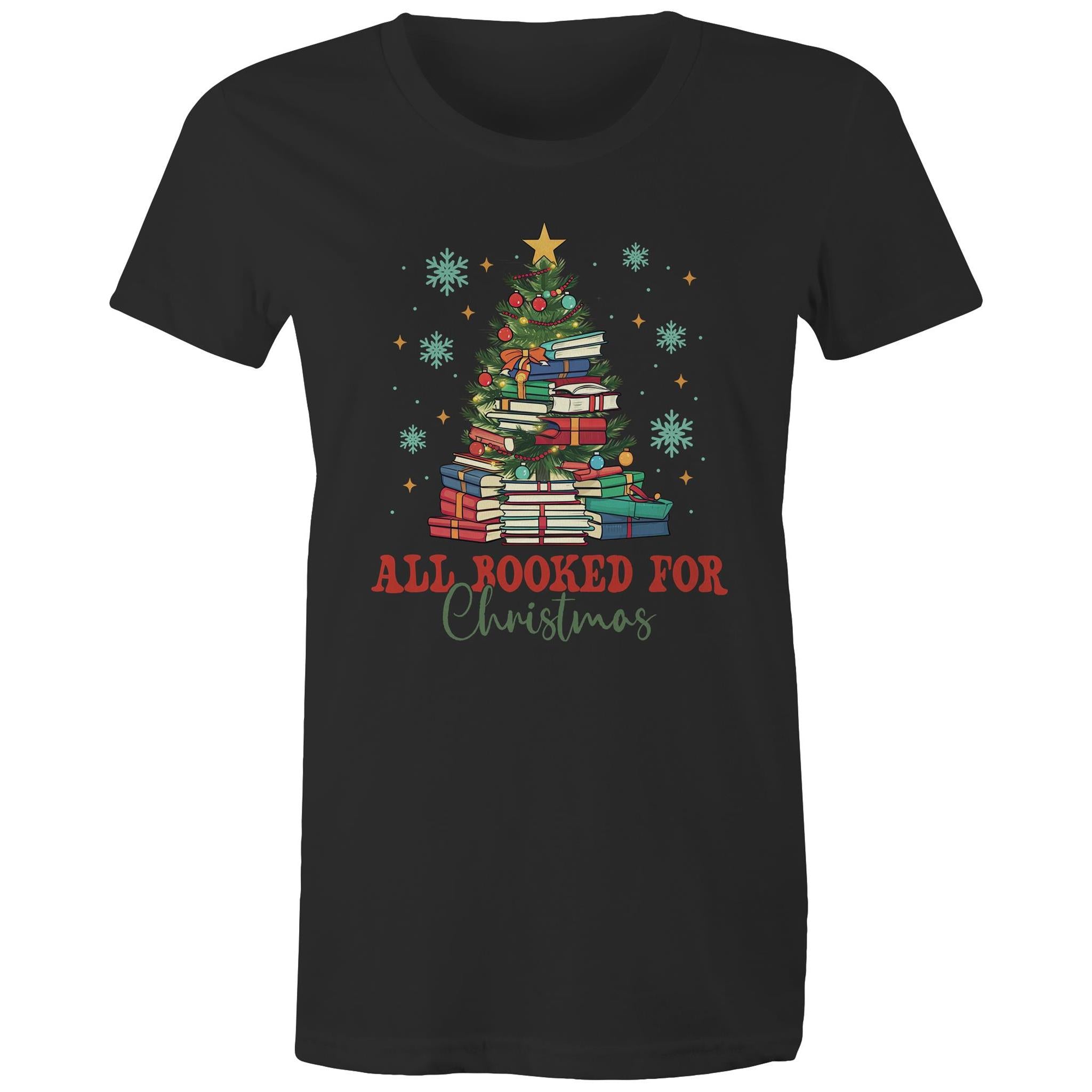 All Booked For Christmas - Womens T-shirt Black Womens Christmas T-shirt Christmas Printed In Australia