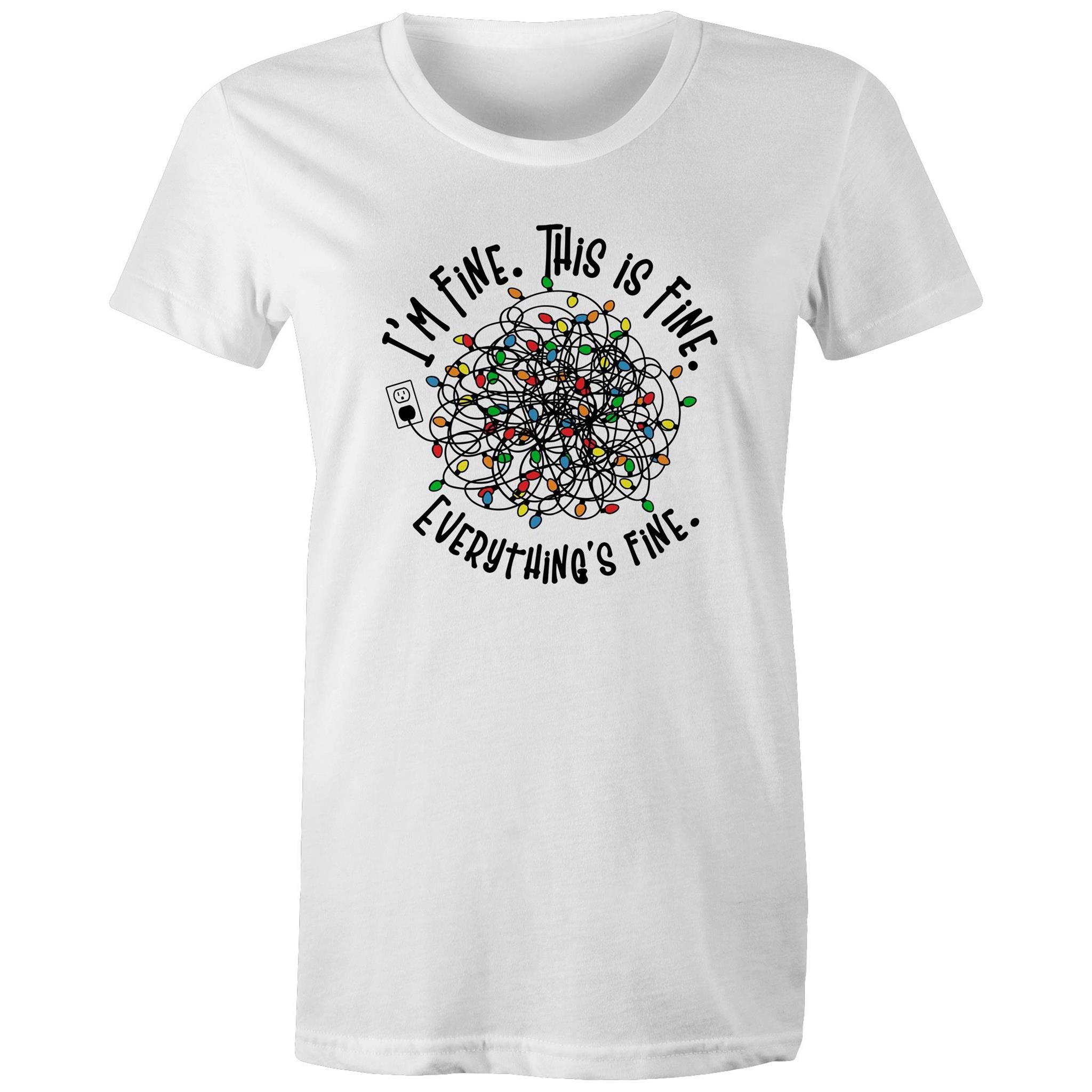 Tangled Christmas Lights, I'm Fine, This Is Fine, Everything Is Fine - Womens T-shirt White Womens Christmas T-shirt Christmas Printed In Australia