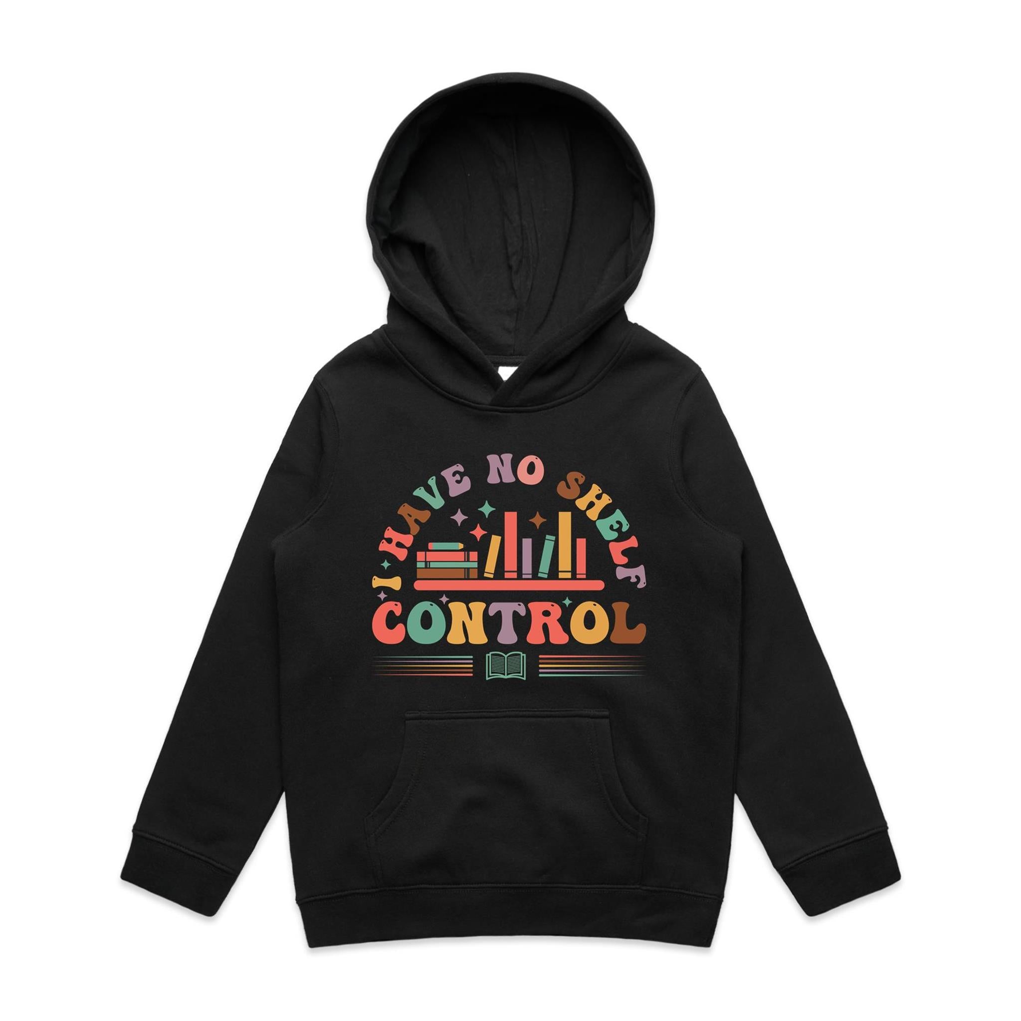 I Have No Shelf Control, Books - Kids Hoodie Black Kids Hoodie Printed In Australia