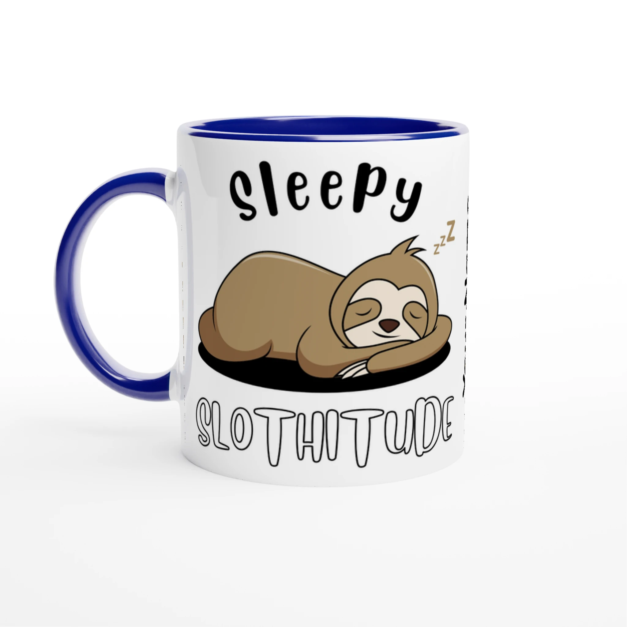 Personalise - Sloth, Sleepy Slothitude - White 11oz Ceramic Mug Ceramic Blue Personalised Mug animal customise Globally Fulfilled personalise