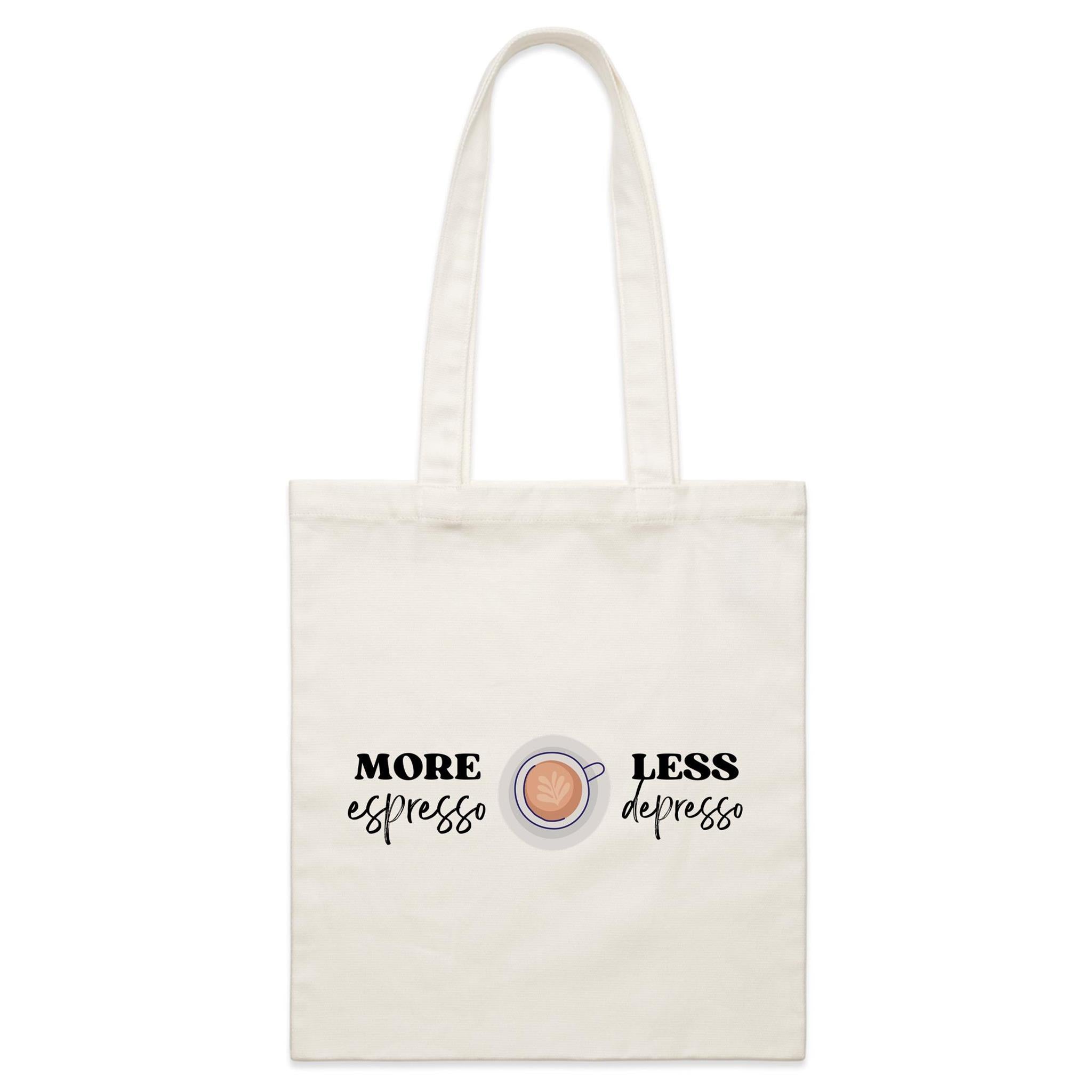 More Espresso, Less Depresso - Parcel Canvas Tote Bag Default Title Small Tote Bag Coffee Printed In Australia