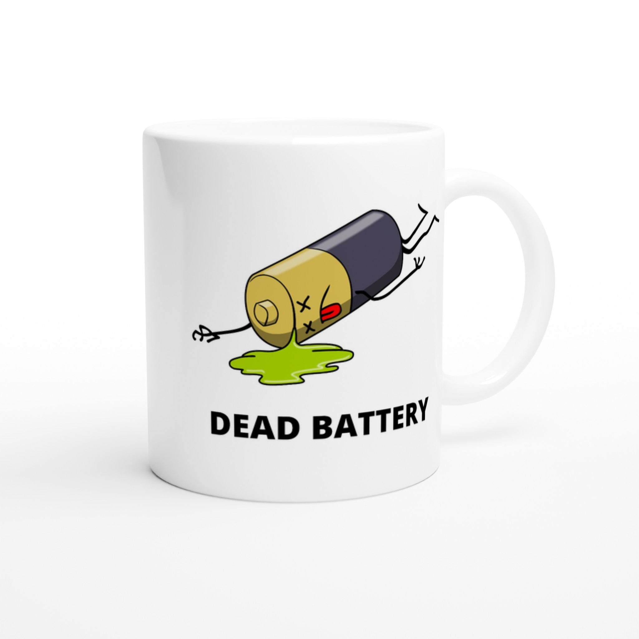 Dead Battery - White 11oz Ceramic Mug White 11oz Mug Funny Globally Fulfilled
