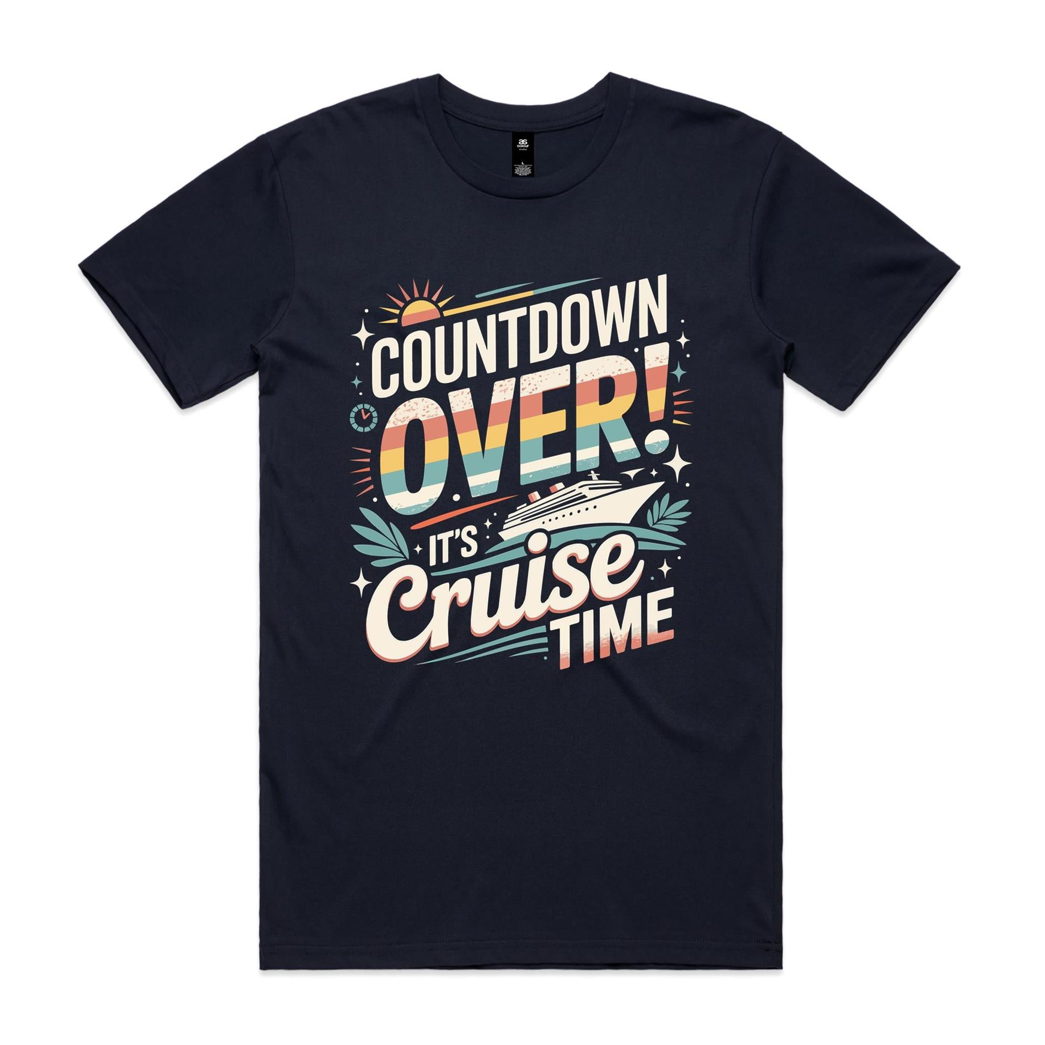 Countdown Over, Its Cruise Time Mens Cruise T-shirt Navy Mens Cruise T-shirt Cruise Printed In Australia
