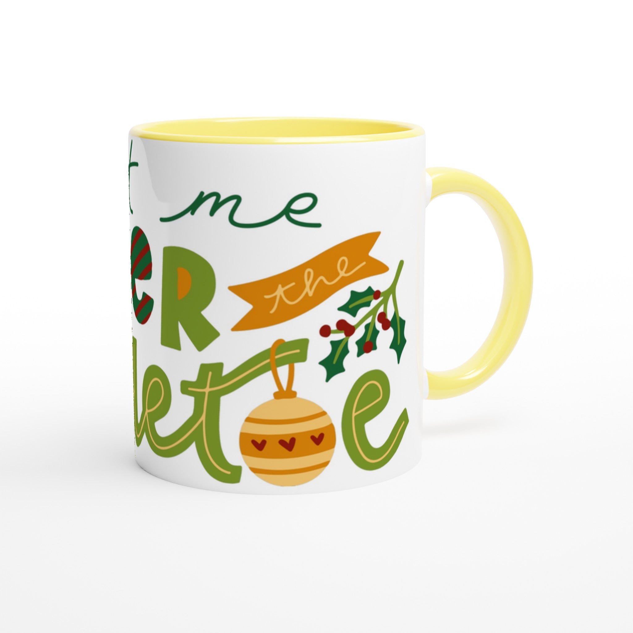 Meet Me Under The Mistletoe - White 11oz Ceramic Mug with Colour Inside Christmas Colour Mug Christmas Globally Fulfilled