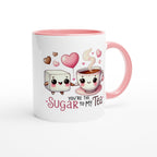You're The Sugar To My Tea, Valentine - White 11oz Ceramic Mug with Colour Inside Colour 11oz Mug Food Globally Fulfilled Love