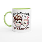 You're The Marshmallow To My Hot Chocolate, Valentine - White 11oz Ceramic Mug with Colour Inside Ceramic Green Colour 11oz Mug Food Globally Fulfilled Love