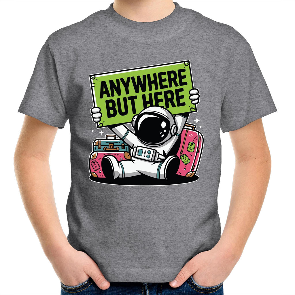Astronaut, Anywhere But Here - Kids Youth T-Shirt Grey Marle Kids Youth T-shirt Printed In Australia Space