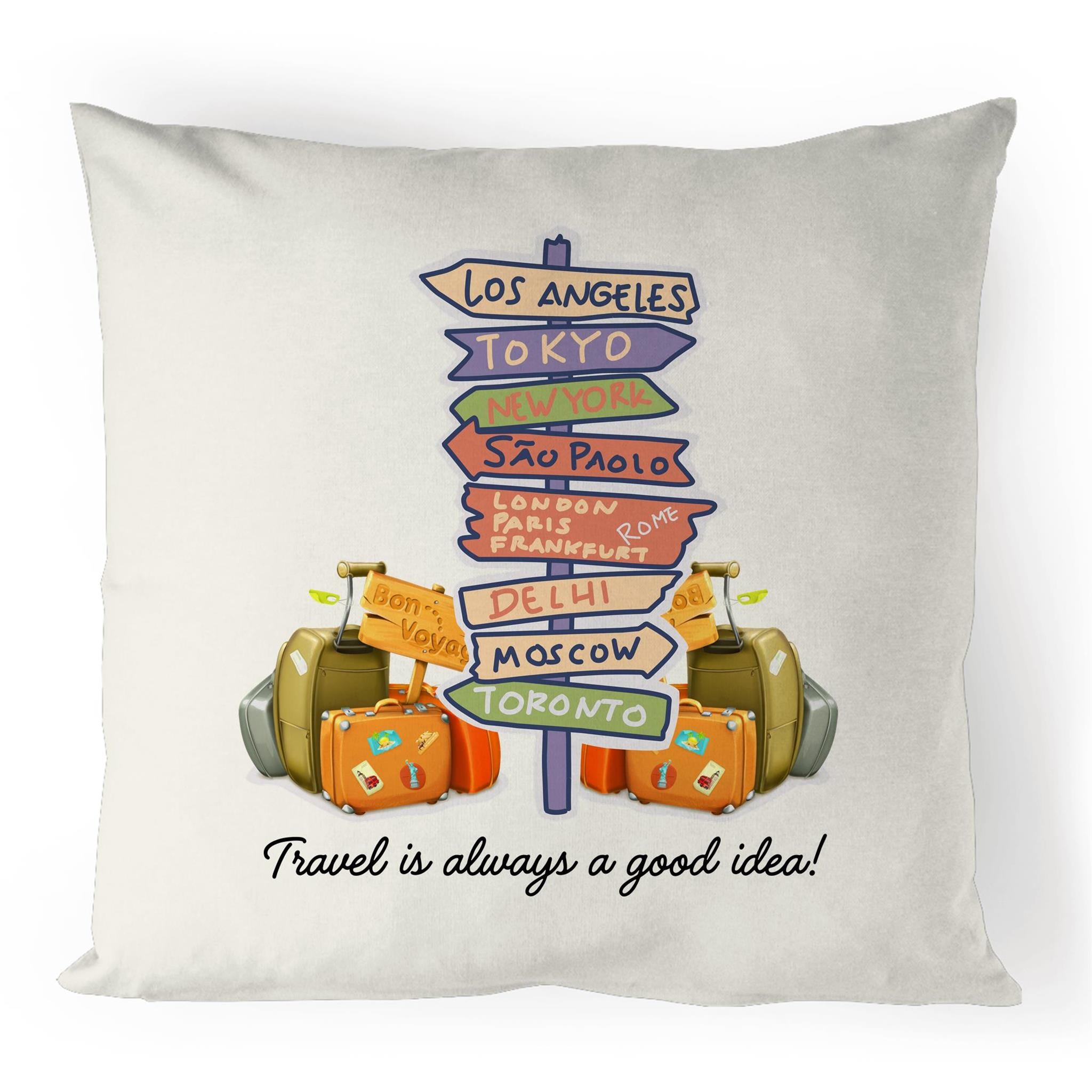 Travel Is Always A Good Idea - 100% Linen Cushion Cover Default Title Linen Cushion Covers Printed In Australia