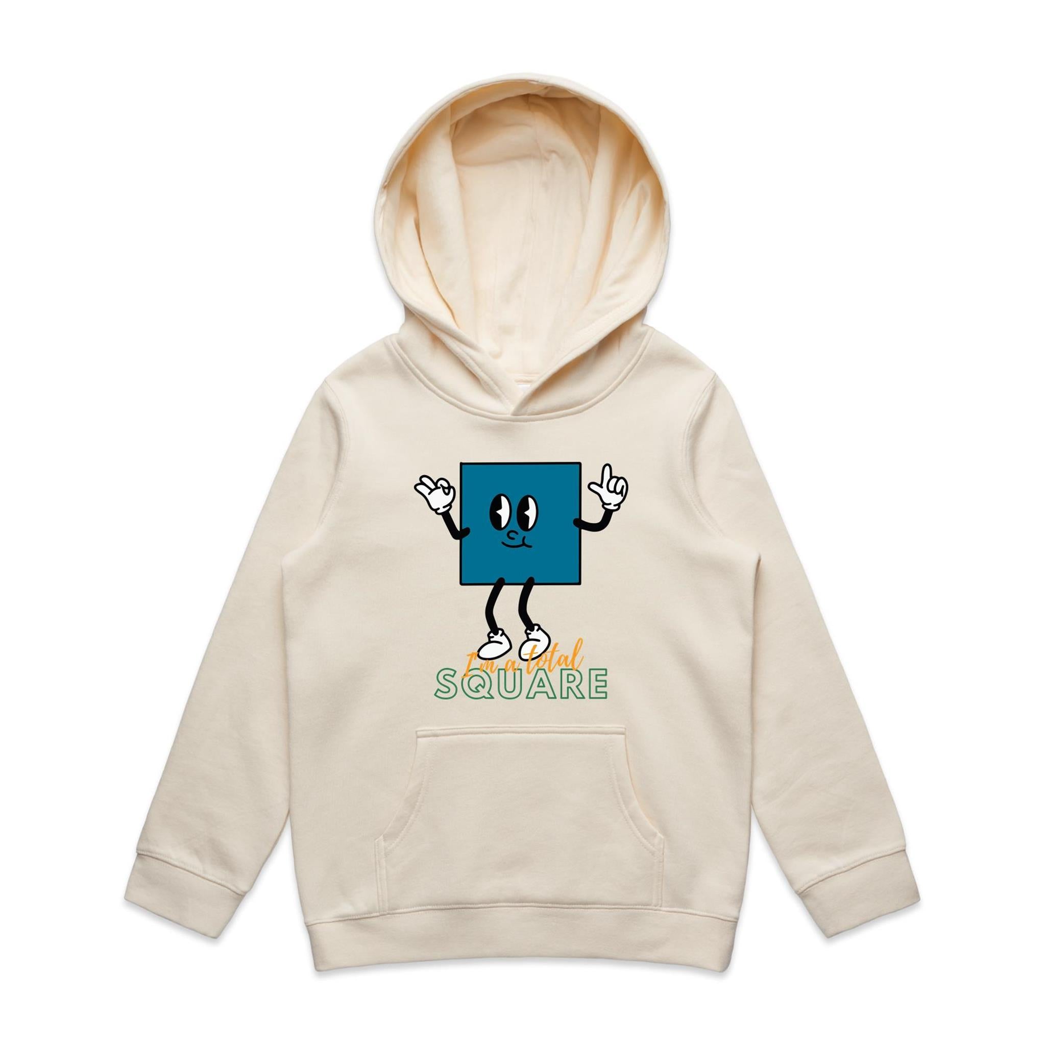I'm A Total Square - Kids Hoodie Ecru Kids Hoodie Printed In Australia