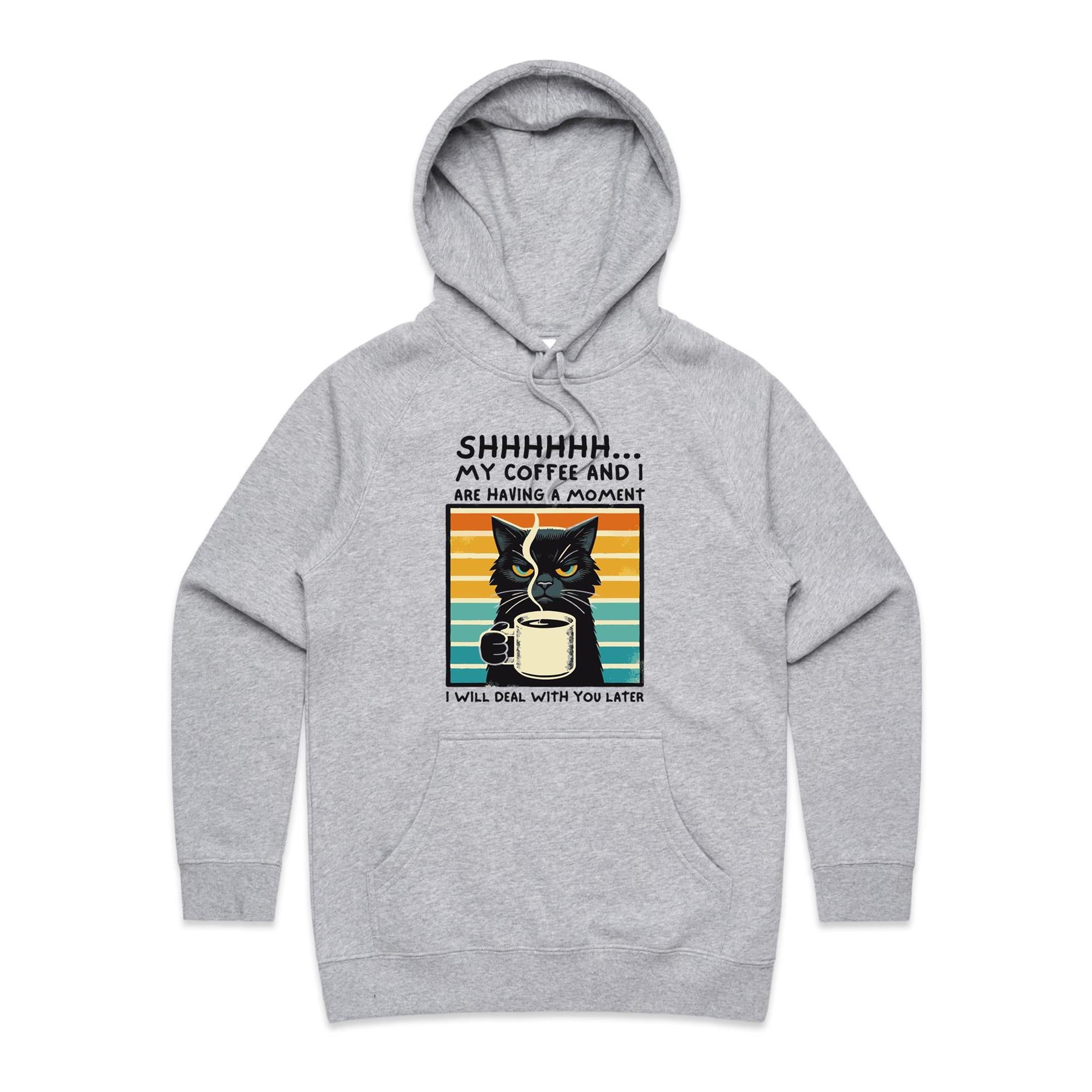 Shhh, My Coffee And I Are Having A Moment, Cat - Womens Hoodie Grey Marle Womens Hoodie animal Coffee Printed In Australia