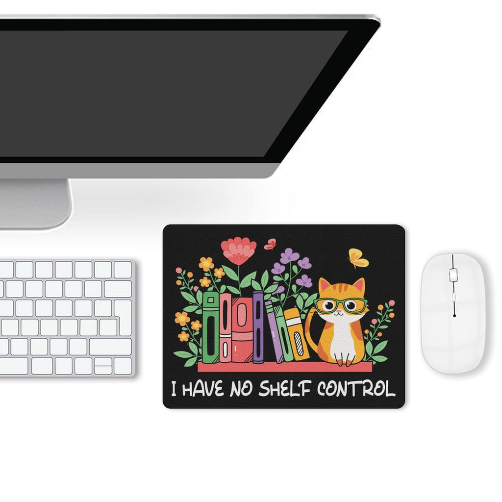 I Have No Shelf Control, Reading - Leather Mouse Pad Leather Mouse Pad Printed Offshore Reading